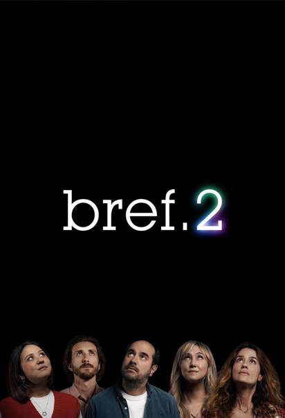 Affiche de la série "Bref. 2" de Disney+.