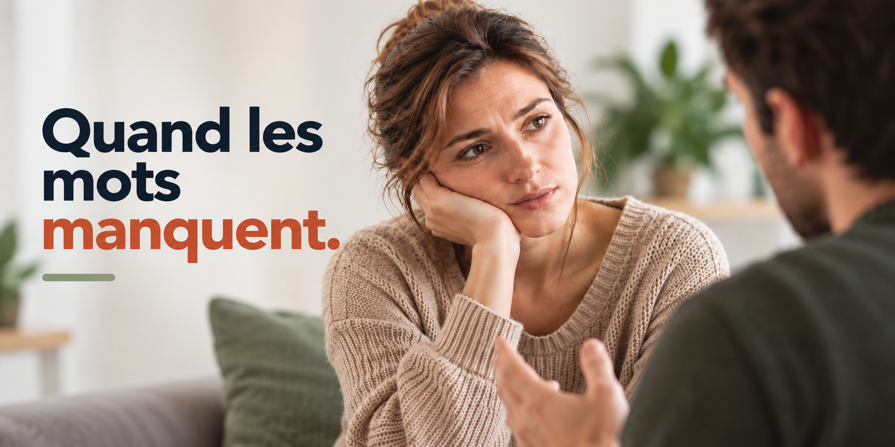 Quand les mots manquent
